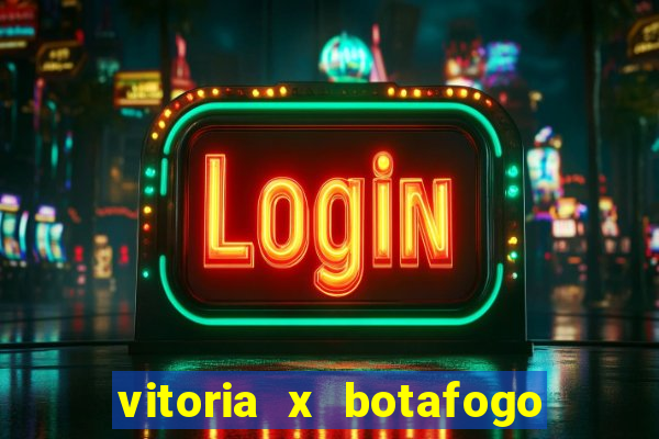 vitoria x botafogo sp palpite